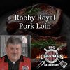 Robby Royal - Pork Loin Class